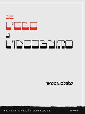 cover image of De l'ego à l'incognito